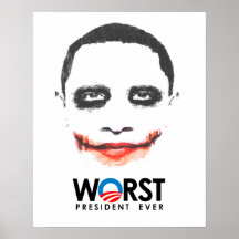 Anti-Obama - Worst President Ever black Posters