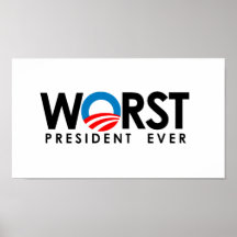 Anti-Obama - Worst President Ever black Print