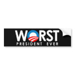 Anti-Obama - Worst President Ever white bumper stickers