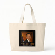 anti_obama_yes_he_did_demotivational_poster-p22819 tote bags