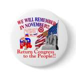 Anti ObamaCare – We WILL Remember In November Pinback Button