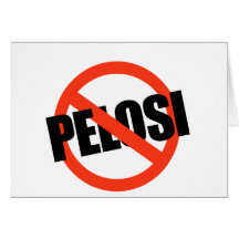 Anti-Pelosi / Anti-Nancy Pelosi Card