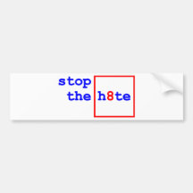 Anti-Proposition 8: stop the h8te Bumper Stickers