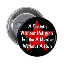 Anti-Religion Quote Pinback Button