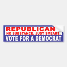Anti-Republican -  No Substance Bumper Sticker