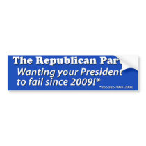 Anti-Republican sticker: Wanting our Pres. to fail