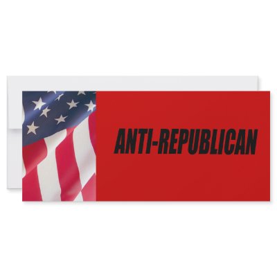 ANTI-REPUBLICAN Stuff Rack Card Design by AntiRepublican