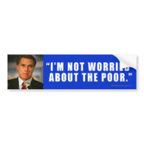 Anti-Romney sticker POOR Bumper Stickers