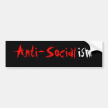 Anti-Socialism bumber sticker Bumper Stickers
