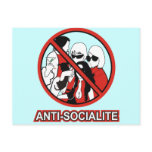 ANTI SOCIALITE