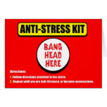 Anti Stress Kit Greeting Card
