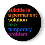 Anti-Suicide Pinback Buttons