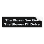 Anti-Tailgater Bumper Sticker