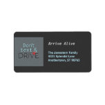 Anti Texting Address Labels