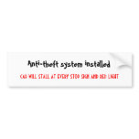 Anti theft system bumper stickers