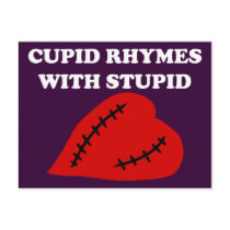 Anti-Valentine's Day: Cupid rhymes with stupid