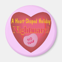 Anti Valentines Day T-shirts and Gifts Refrigerator Magnets