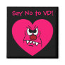 Anti-VD: I hate Valentines Day Angry Heart Face
