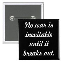 ANTI WAR QUOTE BUTTON