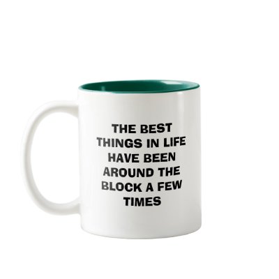 antique truck, THE BEST THINGS IN LIFE HAVE BEE... Coffee Mug by minx267