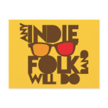 ANY indie folk band will do! Postcards
