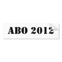 ANYBODY BUT OBAMA 2012 Bumper sticker