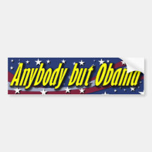 Anybody But Obama Bumper Stickers