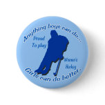 Anything Boys Can Do... Button