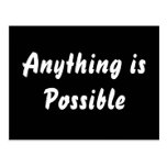 Anything is Possible Post Card
