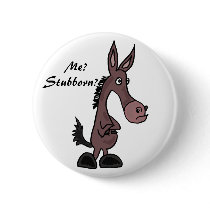 AP- Stubborn Mule Cartoon Button
