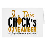 Appendix Cancer Chick Gone Amber Card