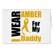 Appendix Cancer I Wear Amber Daddy Cards