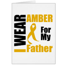 Appendix Cancer I Wear Amber Father Greeting Cards