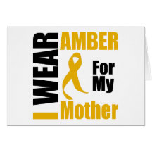Appendix Cancer I Wear Amber Mother Greeting Cards