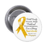 Appendix Cancer Support Strong Survivor Pinback Button