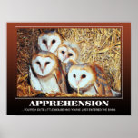 Apprehension...