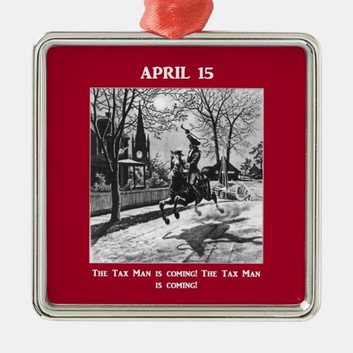 april-15-the-tax-man-is-coming christmas tree ornament