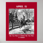 april-15-the-tax-man-is-coming poster