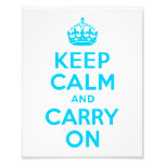 Aqua Blue Keep Calm and Carry On Photographic Print
