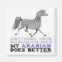 Arabians Do It Better Refrigerator Magnet