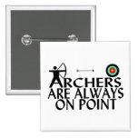 Archers Are Always On Point Button