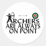 Archers Are Always On Point Stickers