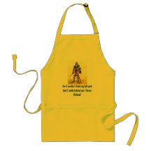 Archie, So I couldn't find my kilt just don't ... Apron