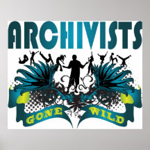 Archivists Gone Wild Print