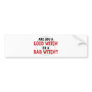Are you a Good Witch or a Bad Witch Bumper Stickers