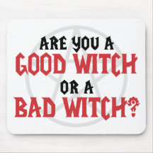 Are you a Good Witch or a Bad Witch Mouse Mats