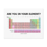 Are You In Your Element? (Periodic Table Humour)
