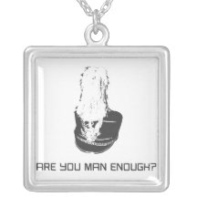 Are You Man Enough? Necklaces
