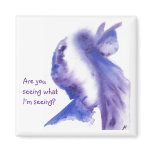 Are you seeing what I'm seeing? Refrigerator Magnet