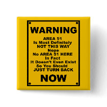 Area 51 ~ Spoof Warning Sign